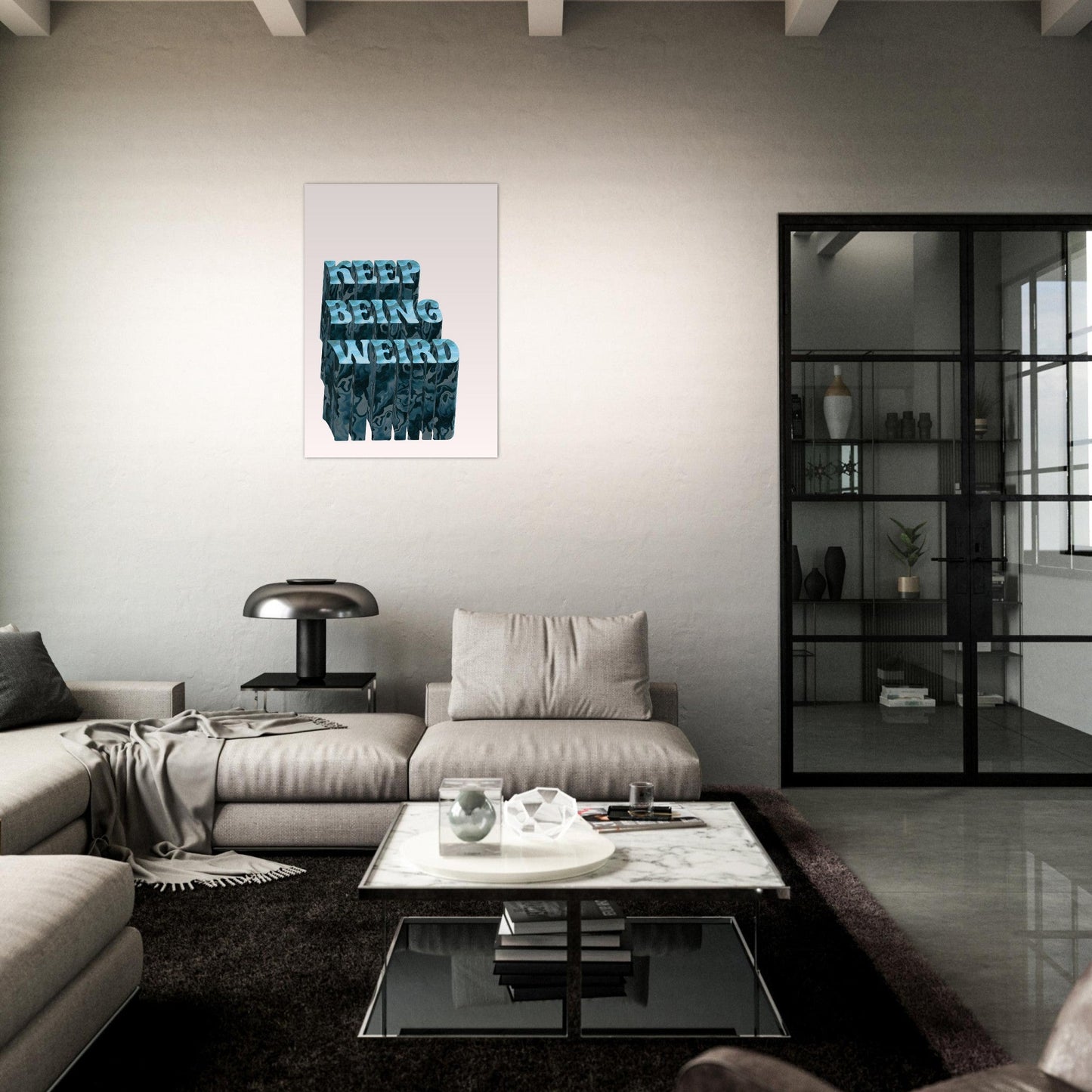Sign 'Keep Being Weird' - Premium Matte Paper Poster