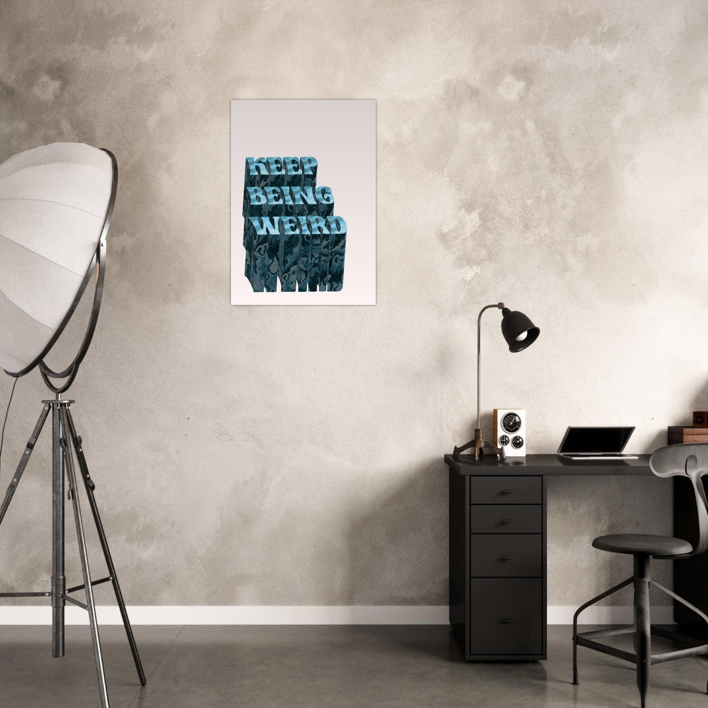 Sign 'Keep Being Weird' - Premium Matte Paper Poster
