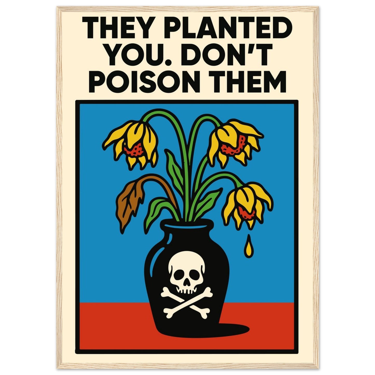 DON'T DO IT - Premium Matte Paper Wooden Framed Poster