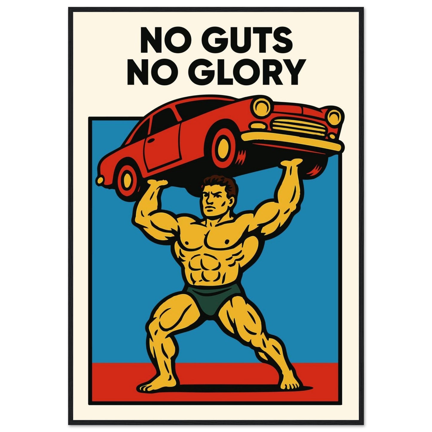 NO GUTS NO GLORY - Premium Matte Paper Wooden Framed Poster