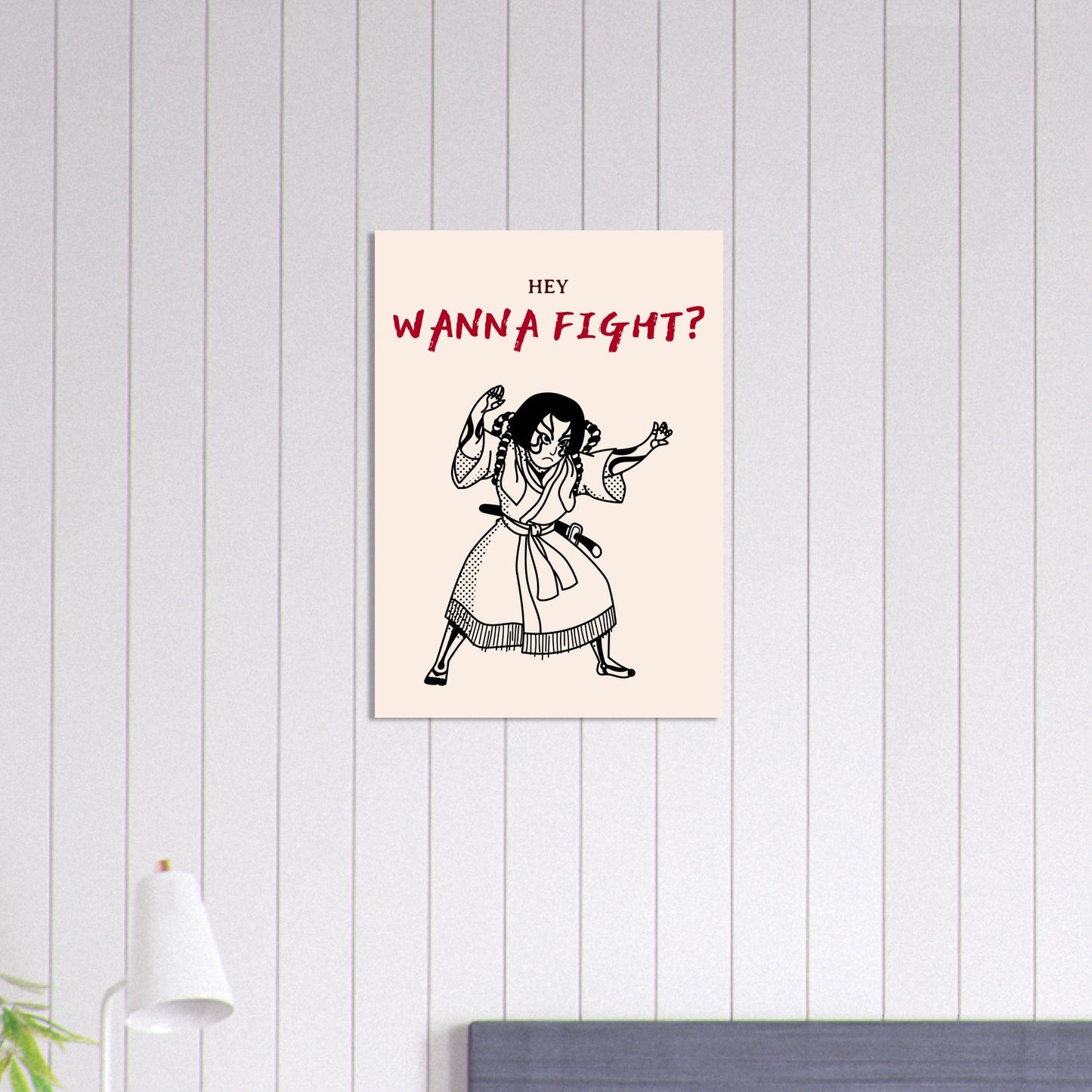 Graphic 'Wanna Fight?' - Premium Matte Paper Poster