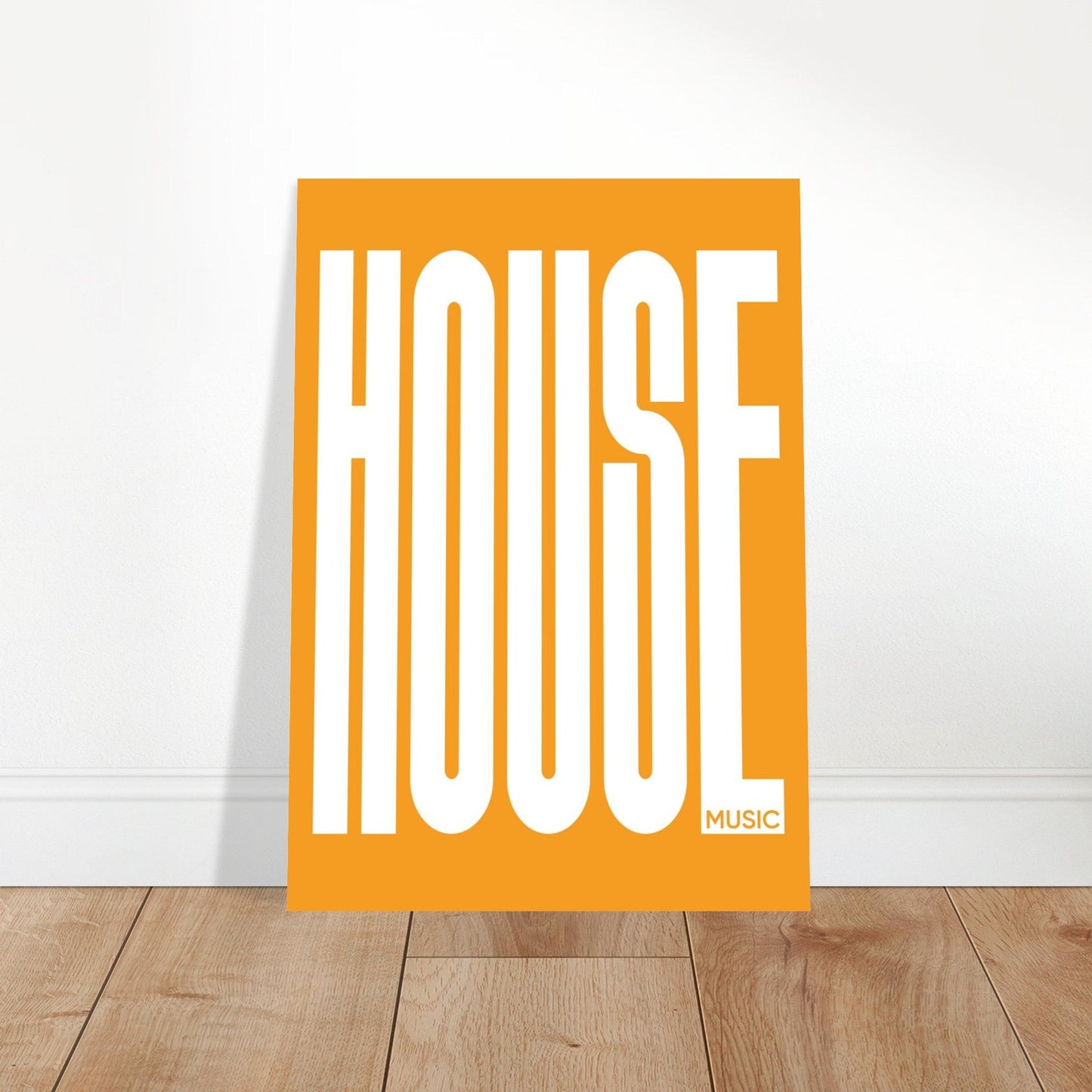 Music HOUSE - Premium Matte Paper Poster