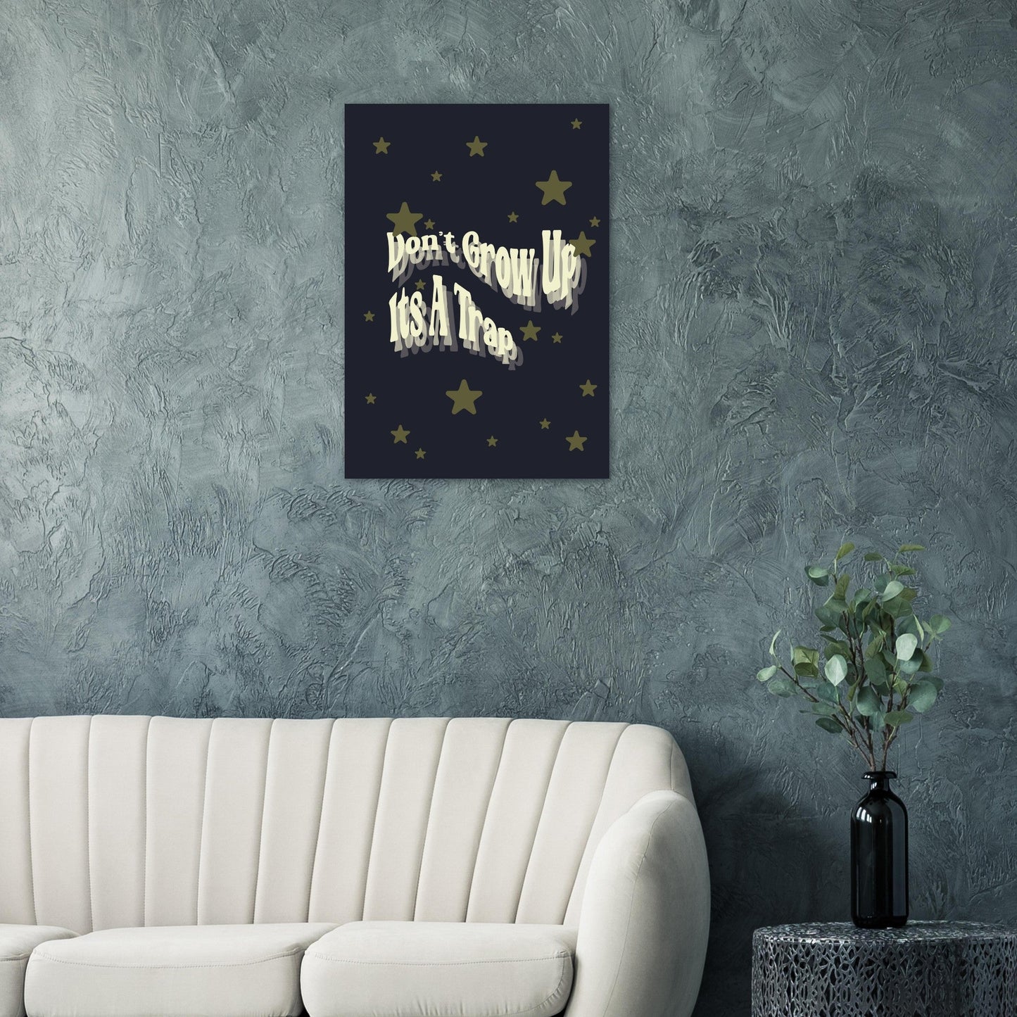 Sign 'Don't Grow Up It's A Trap' - Premium Matte Paper Poster