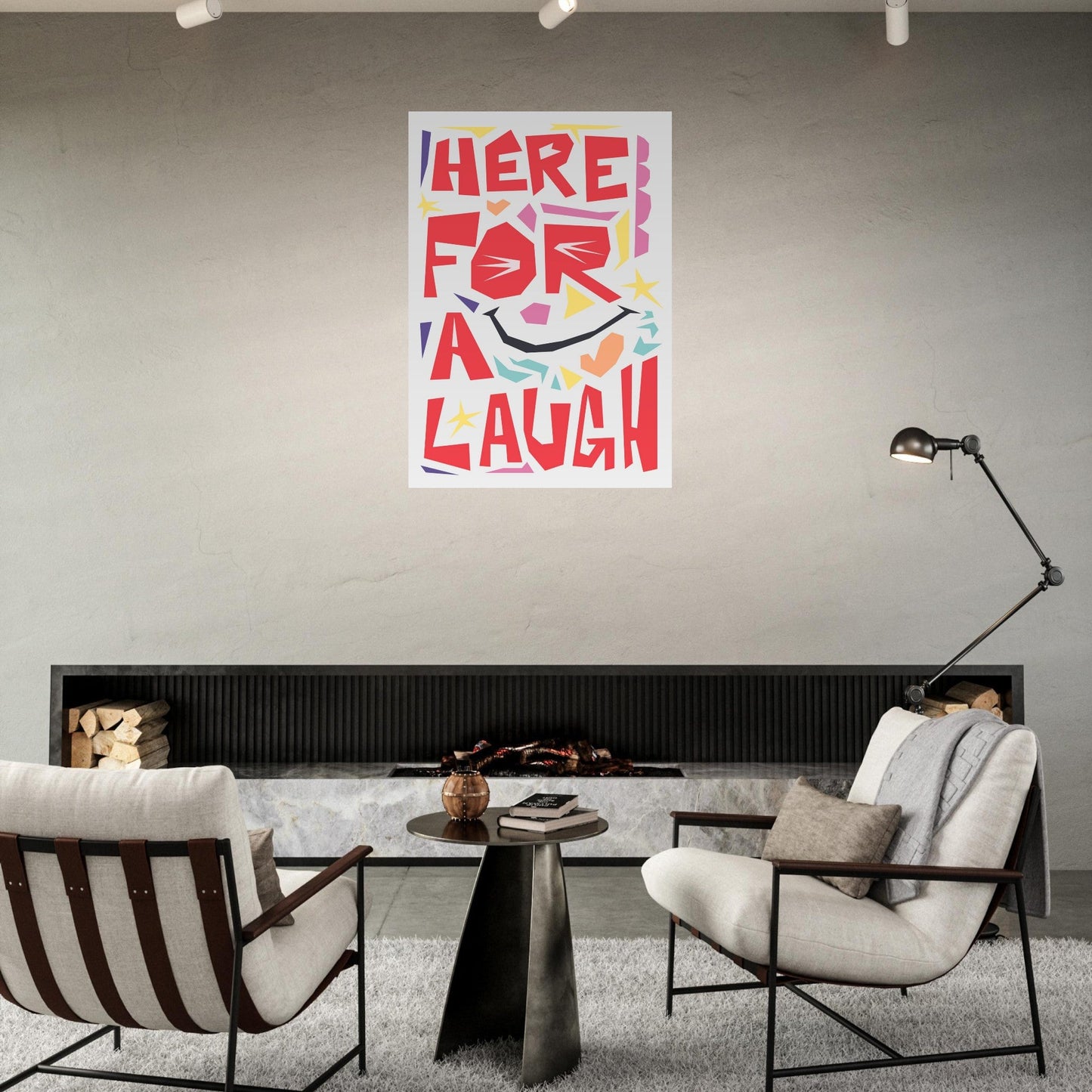 Here For A Laugh - Premium Matte Paper Poster
