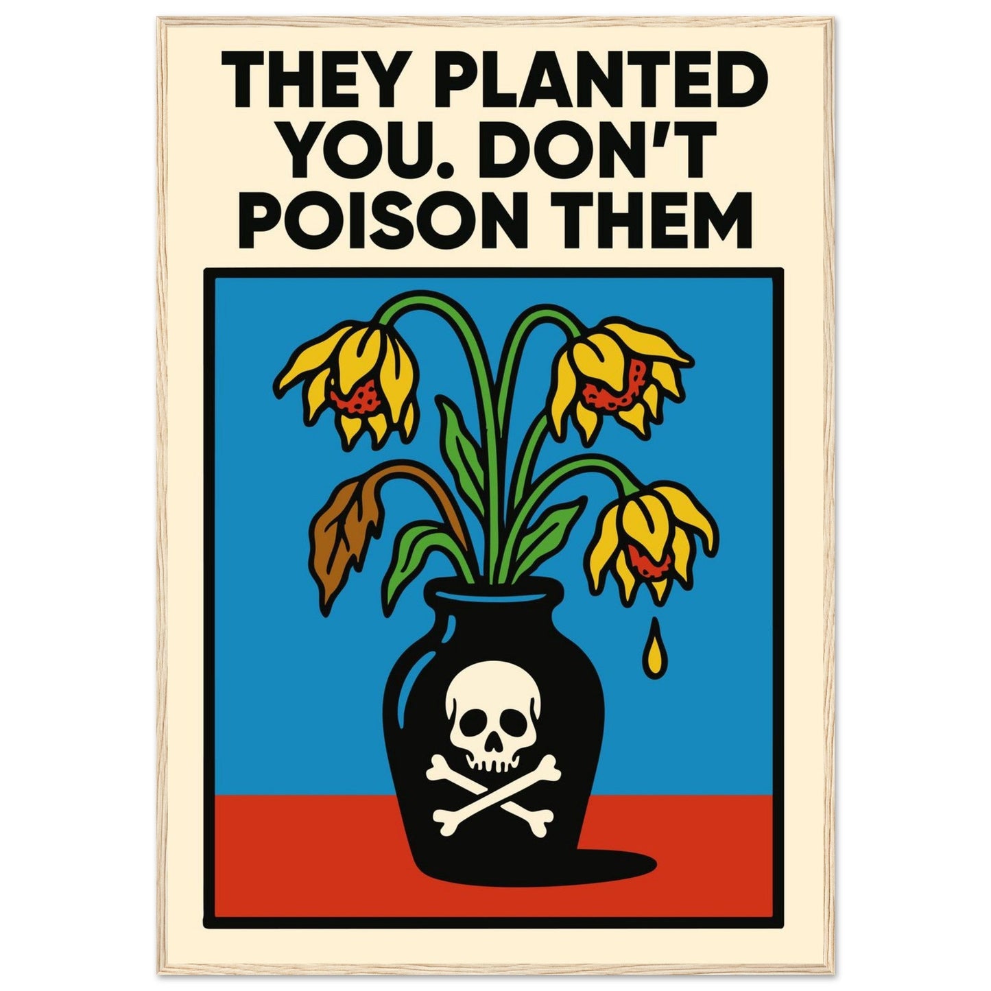DON'T DO IT - Premium Matte Paper Wooden Framed Poster