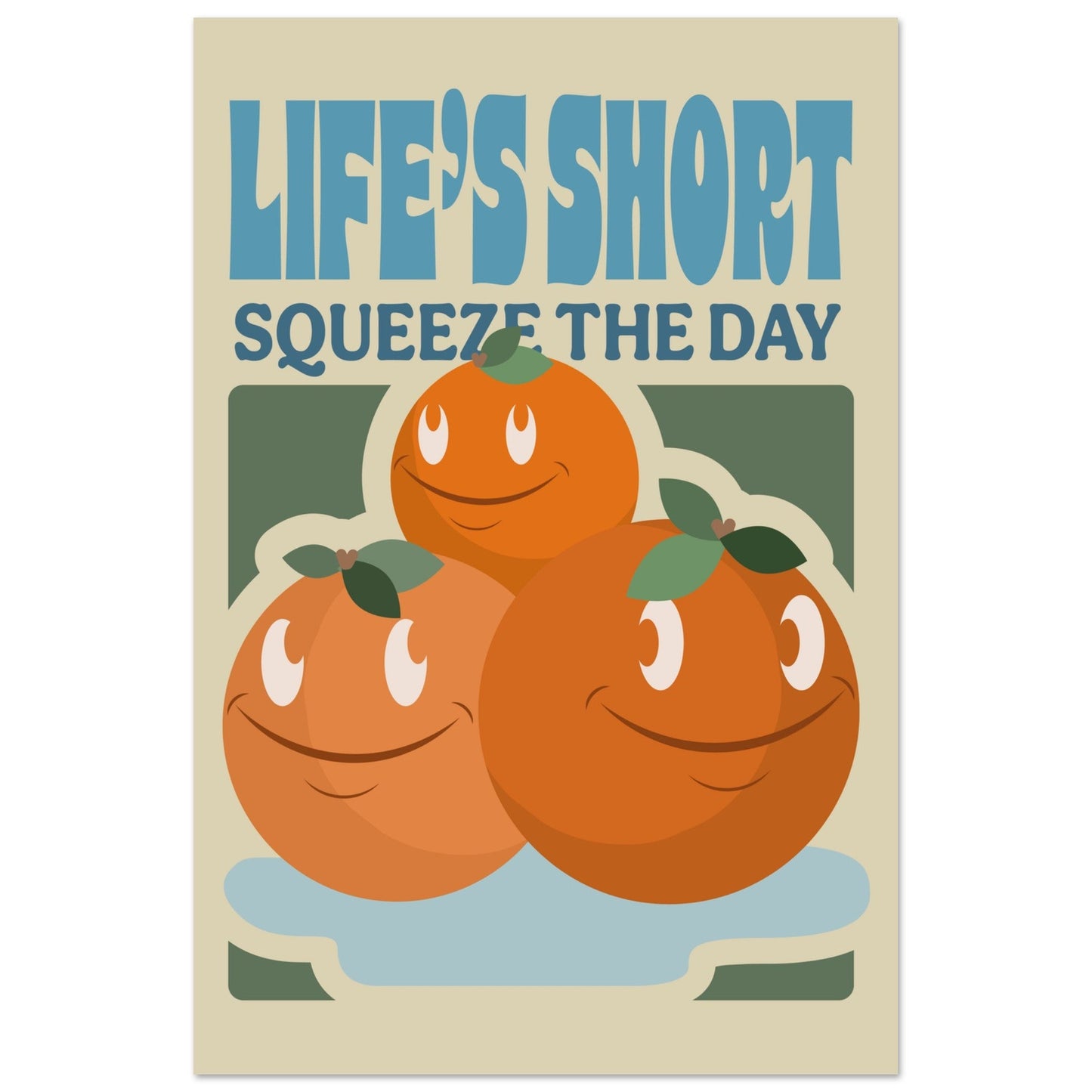 Fruity 'Squeeze The Day' - Premium Matte Paper Poster