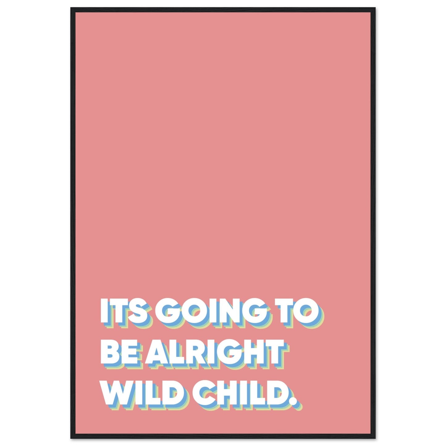Sign 'Wild Child' - Premium Matte Paper Wooden Framed Poster