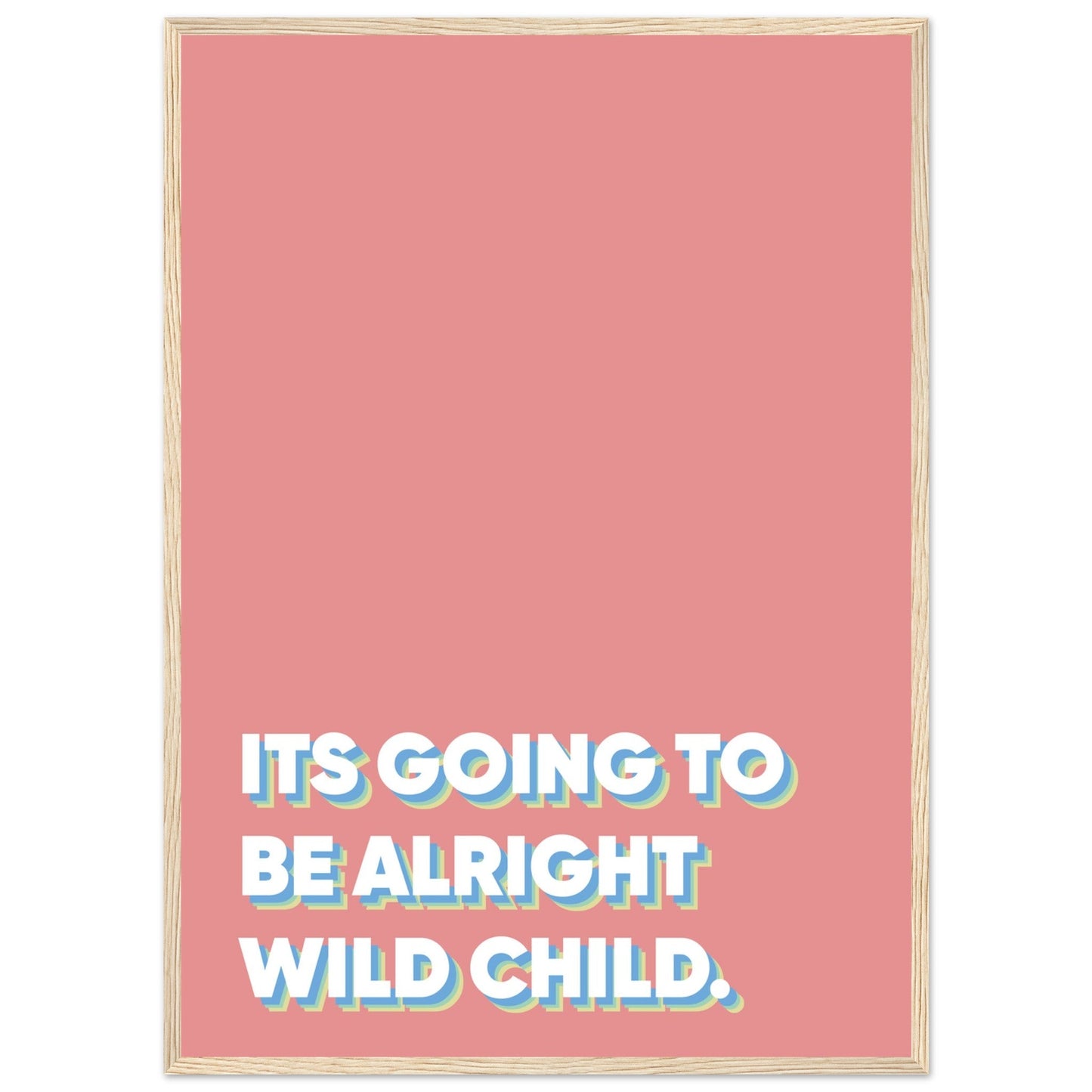 Sign 'Wild Child' - Premium Matte Paper Wooden Framed Poster