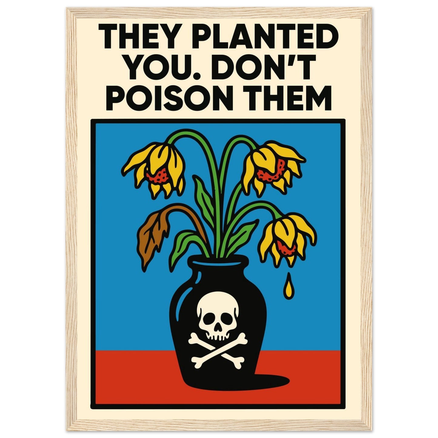 DON'T DO IT - Premium Matte Paper Wooden Framed Poster