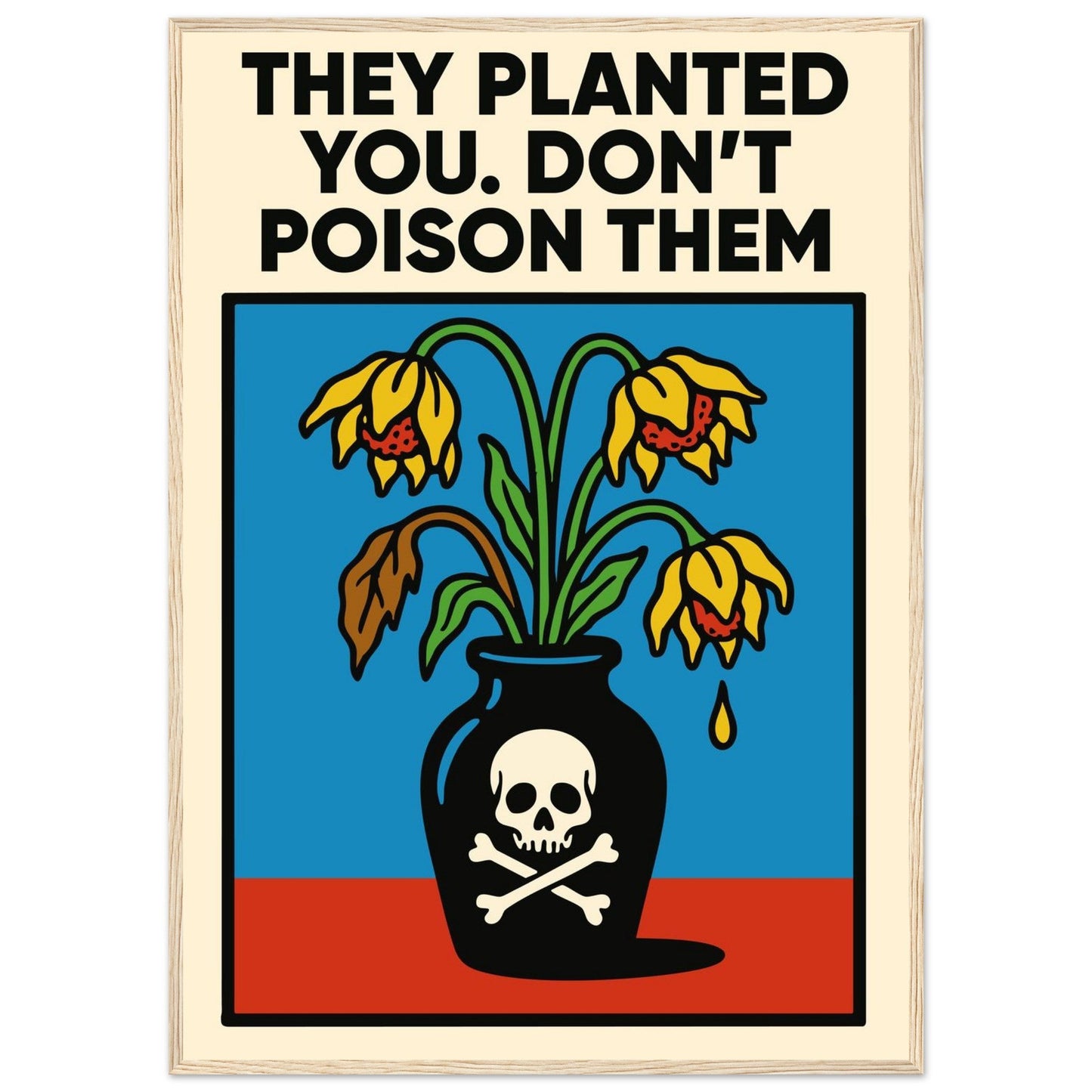 DON'T DO IT - Premium Matte Paper Wooden Framed Poster