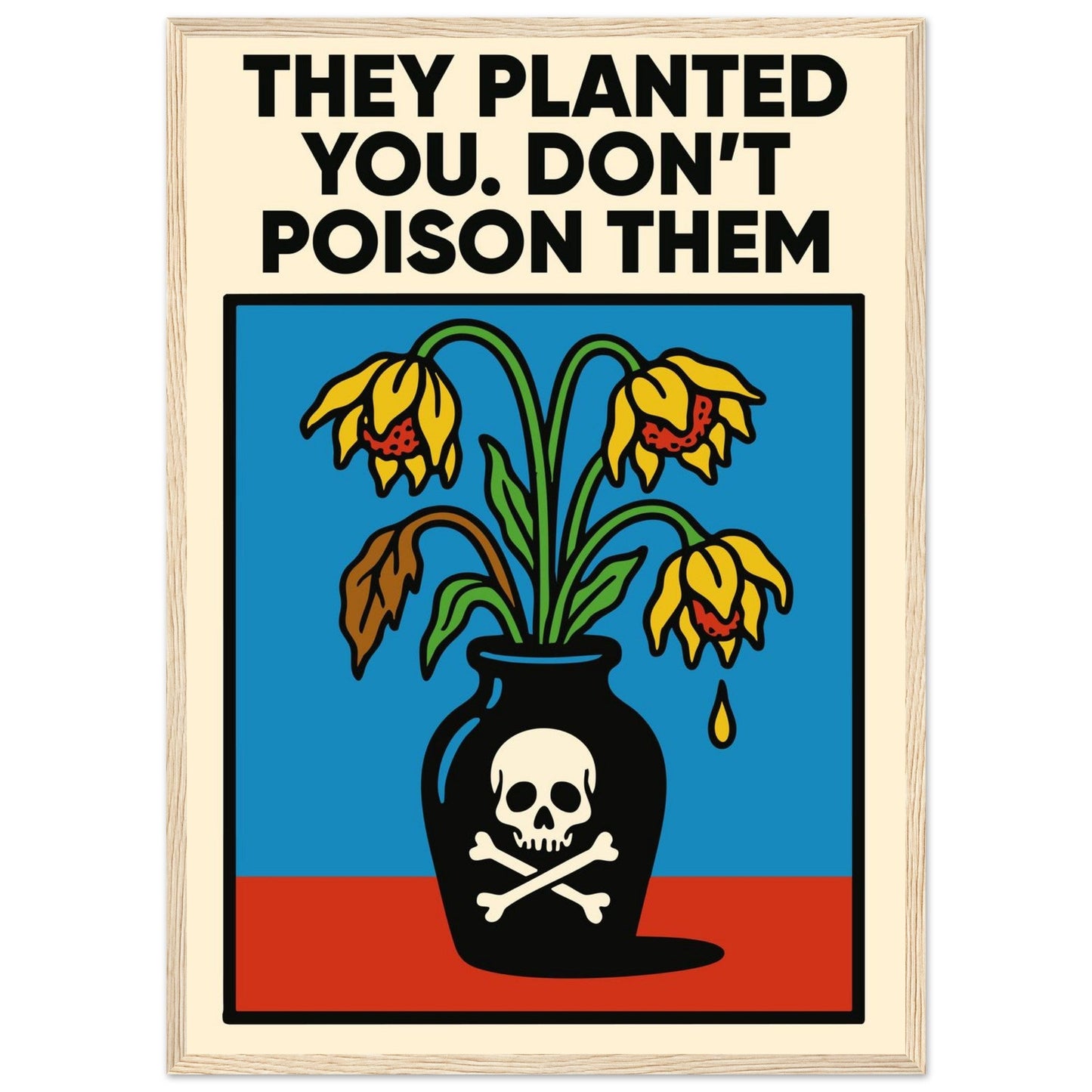 DON'T DO IT - Premium Matte Paper Wooden Framed Poster