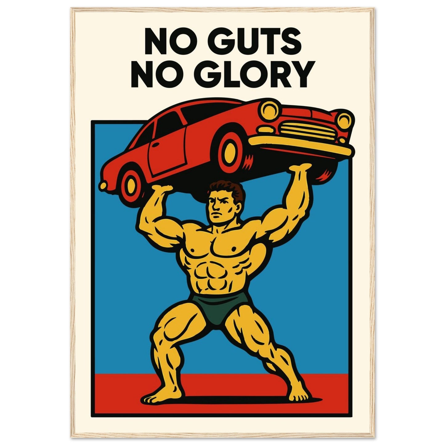 NO GUTS NO GLORY - Premium Matte Paper Wooden Framed Poster