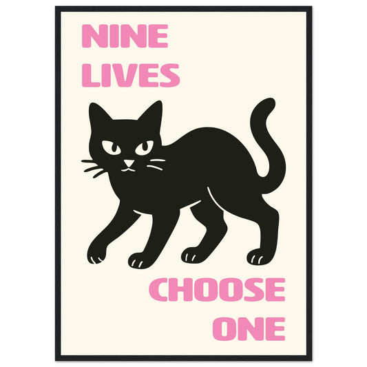 Animals 'Nine Lives'  - Premium Matte Paper Wooden Framed Poster