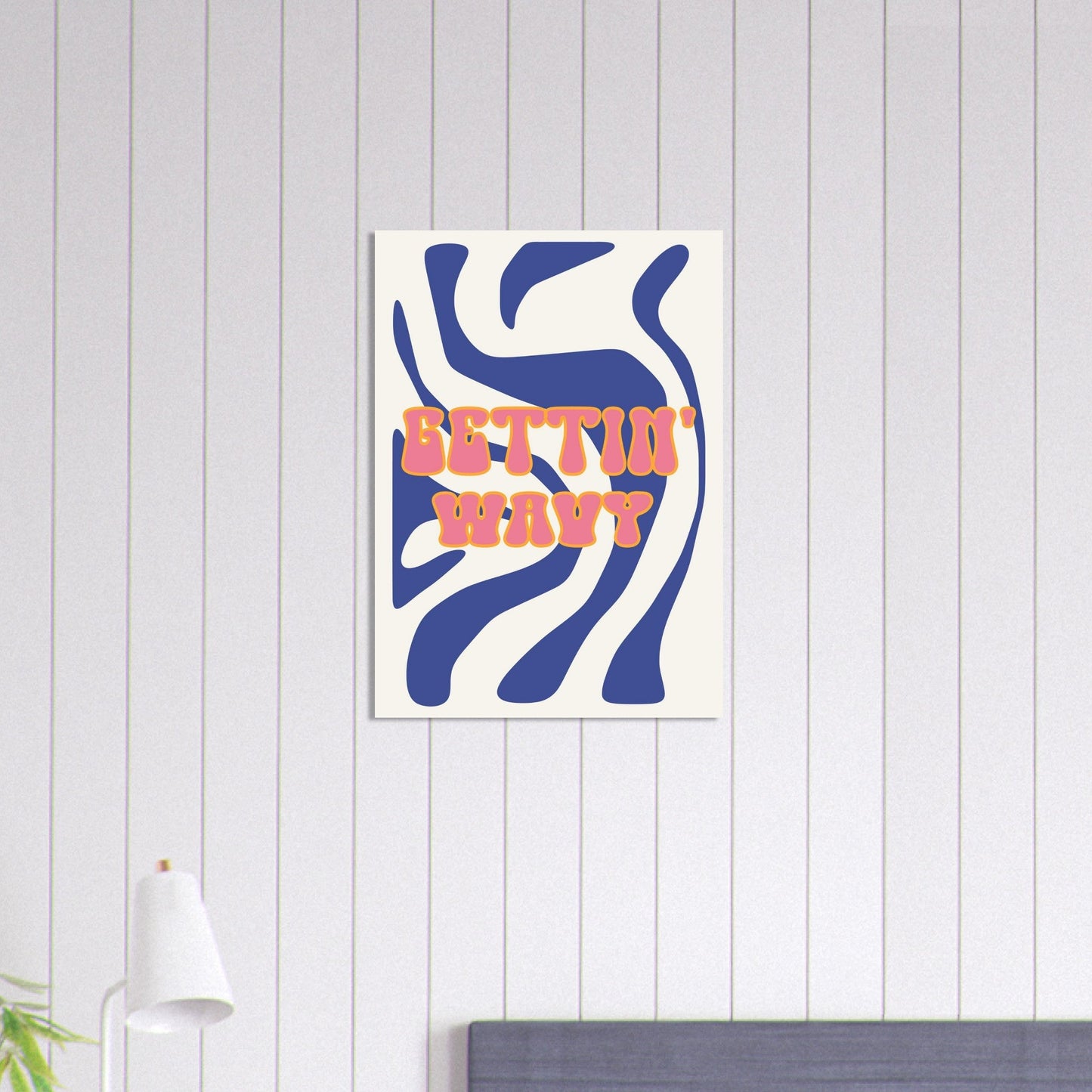 Groovy 'Gettin' Wavy' - Premium Matte Paper Poster