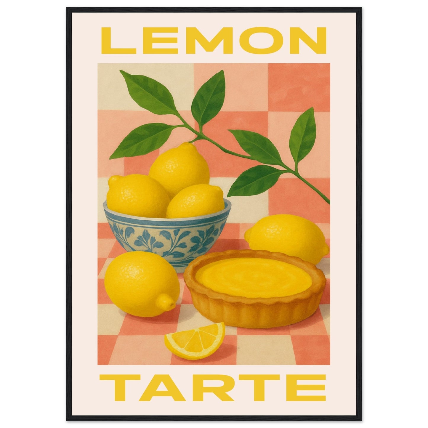 Fruity 'Lemon Tarte'  - Premium Matte Paper Wooden Framed Poster