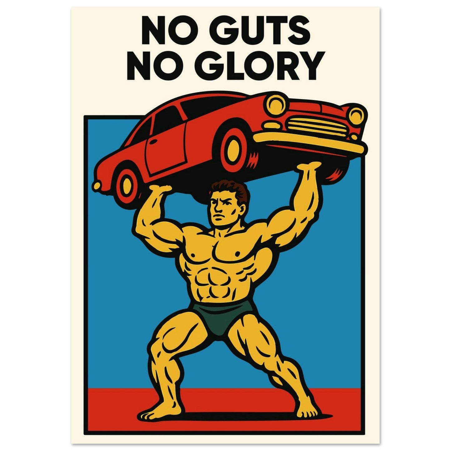 NO GUTS NO GLORY - Premium Matte Paper Poster
