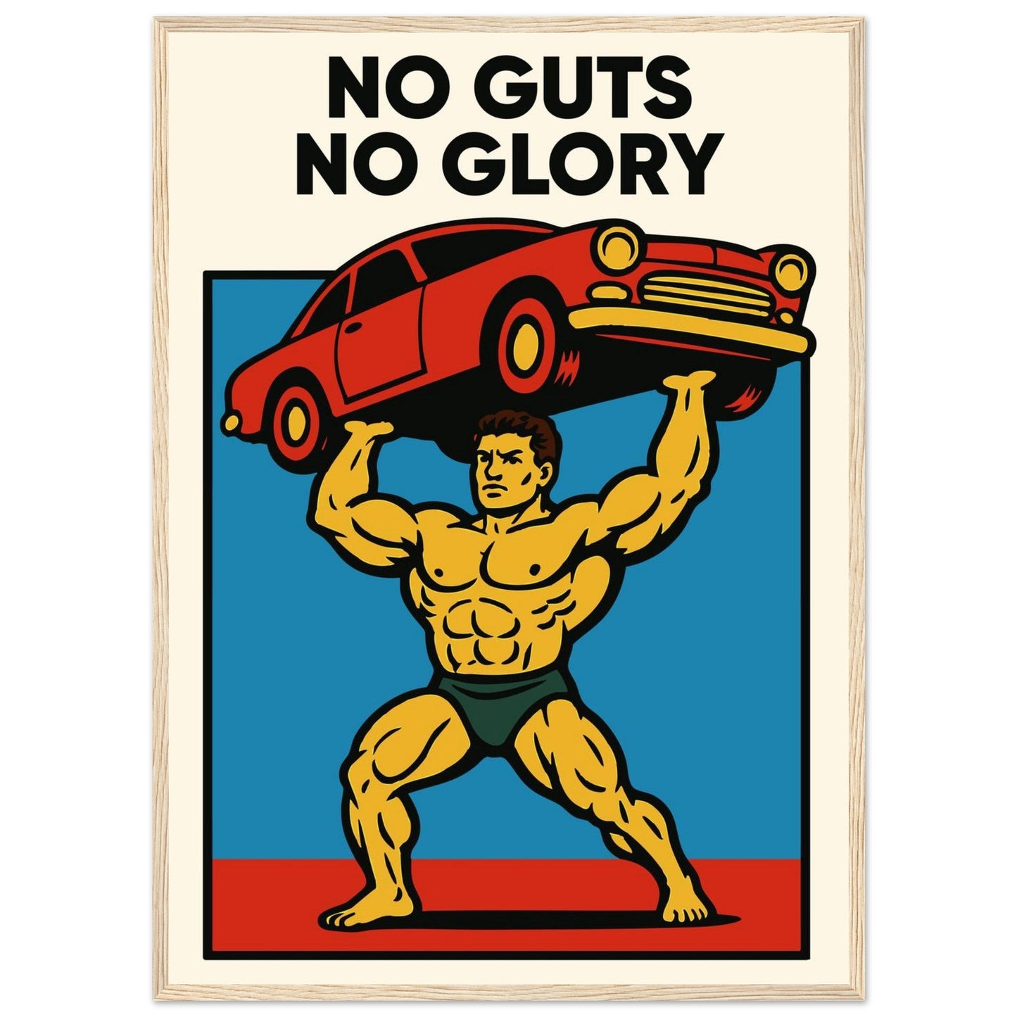 NO GUTS NO GLORY - Premium Matte Paper Wooden Framed Poster