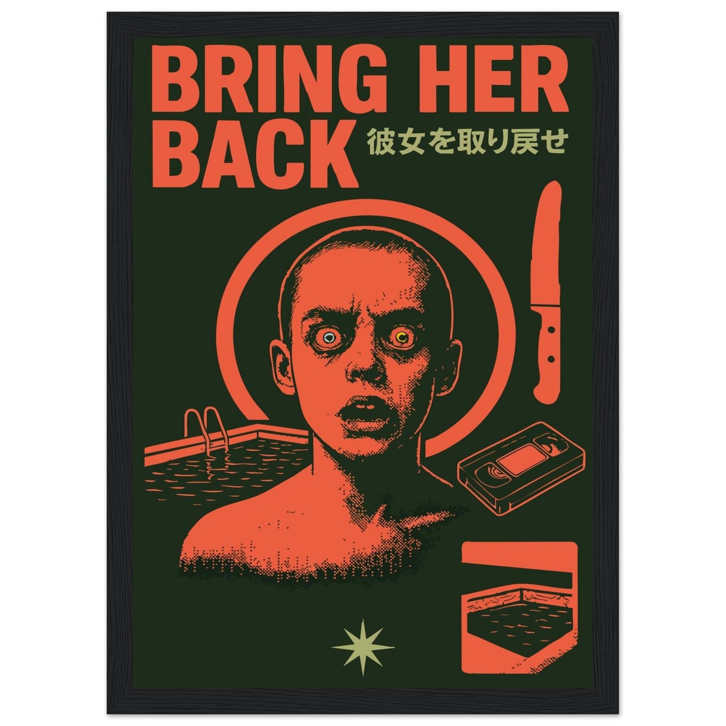 BRING HER BACK - Premium Matte Paper Wooden Framed Poster