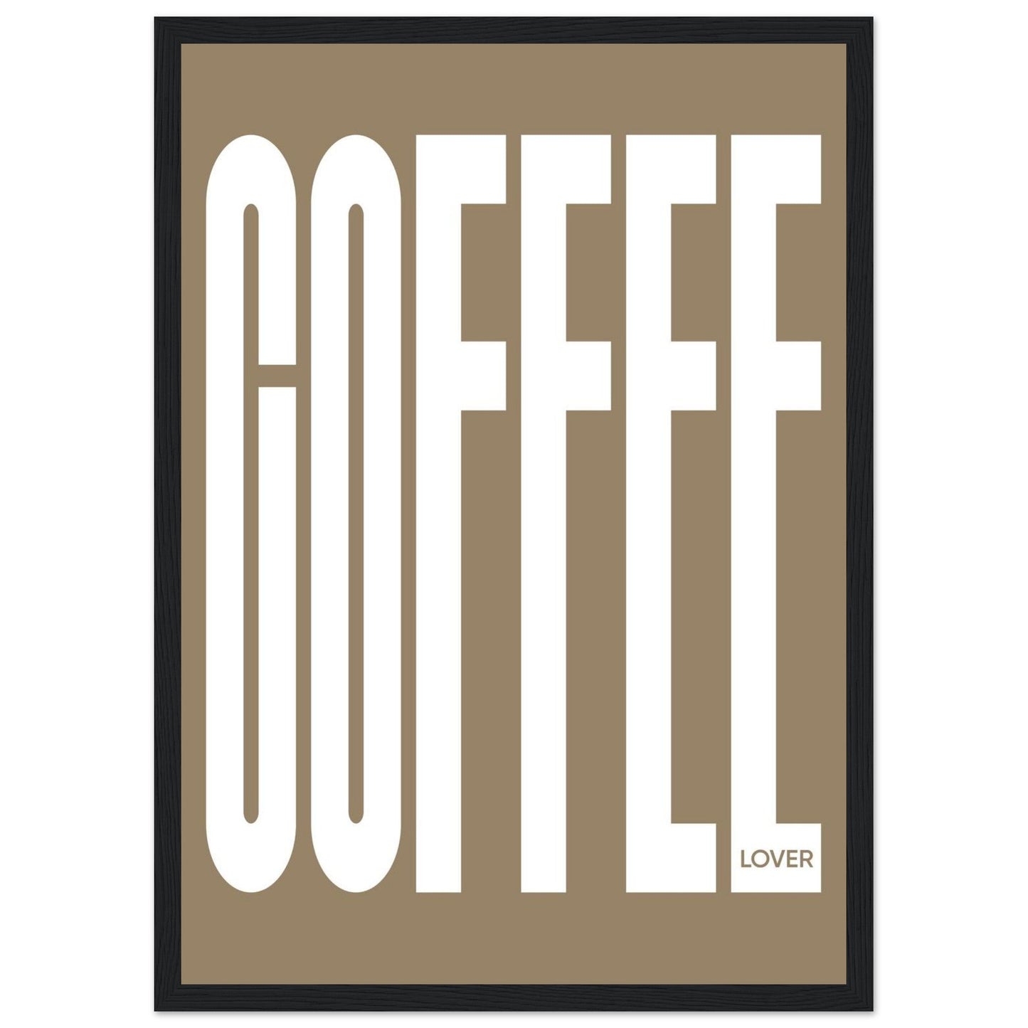 COFFEE - Premium Matte Paper Wooden Framed Poster