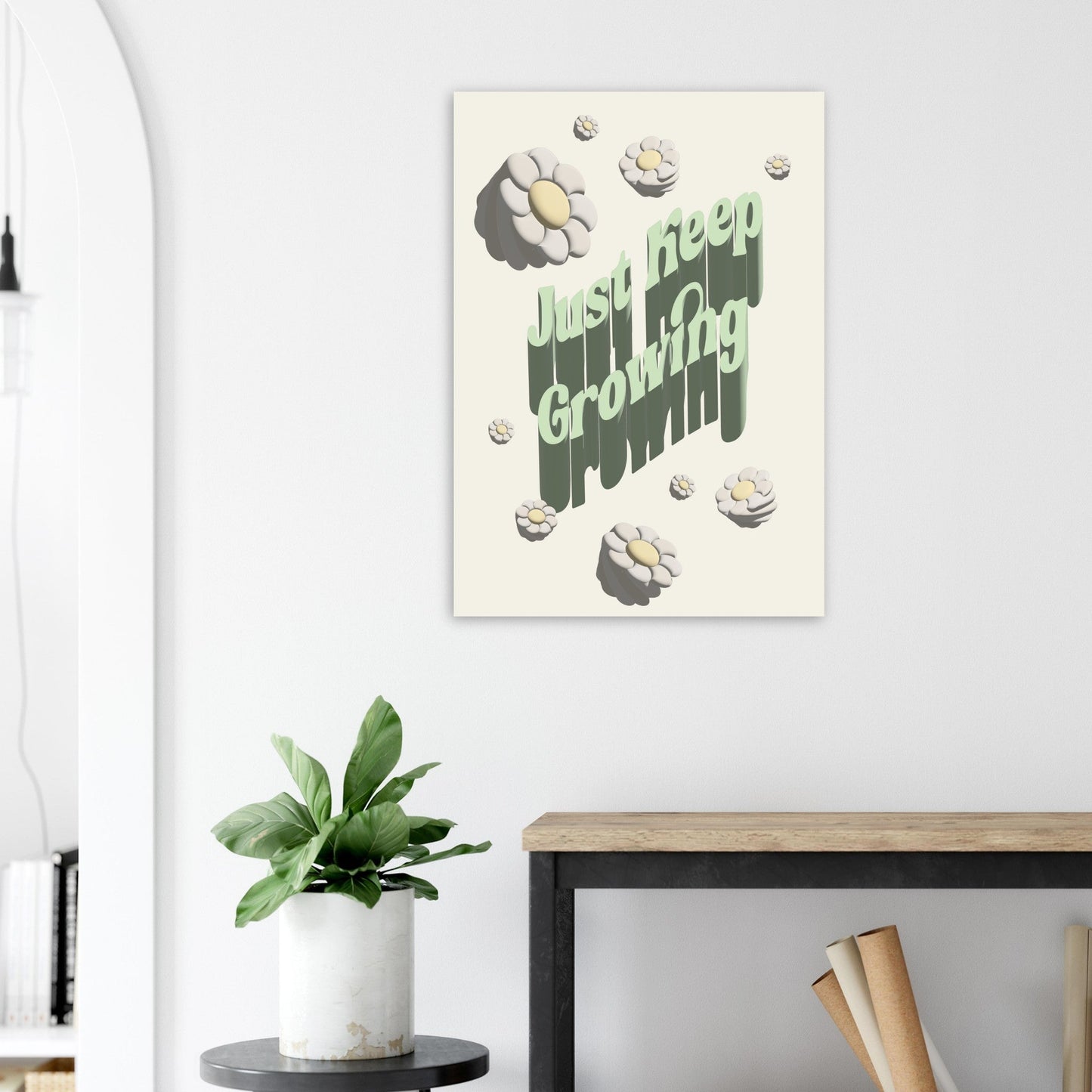Sign 'Just Keep Growing' - Premium Matte Paper Poster