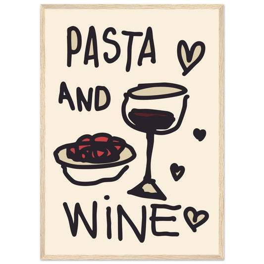 Food 'Pasta & Wine' - Premium Matte Paper Wooden Framed Poster