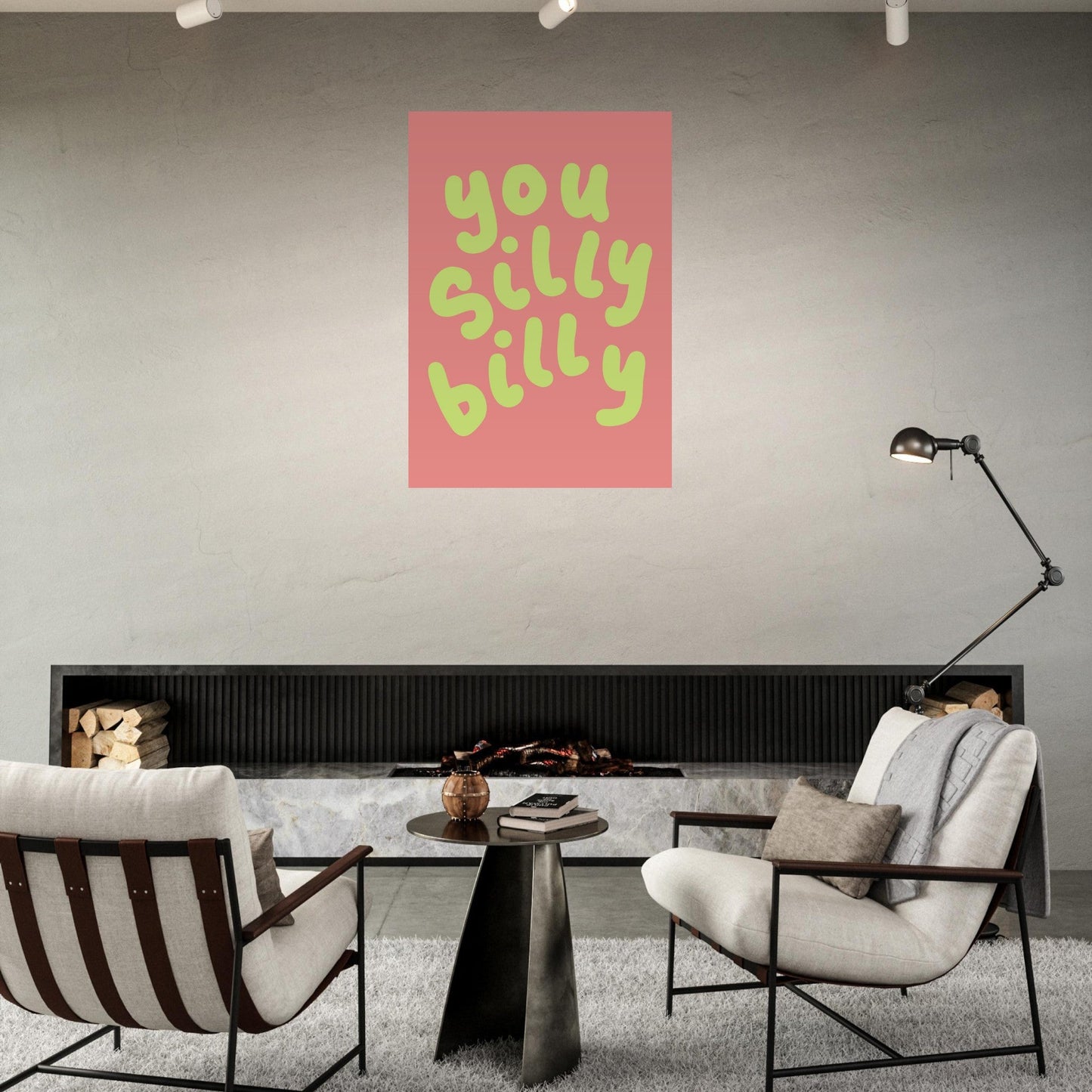 Sign 'You Silly Billy' - Premium Matte Paper Poster