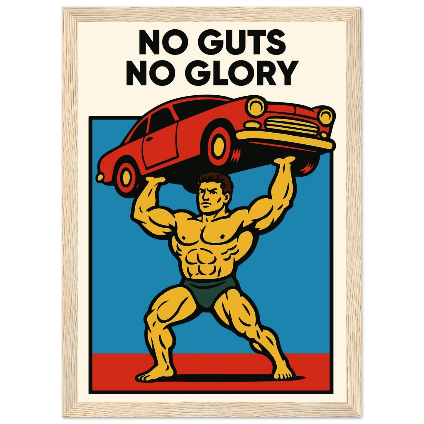 NO GUTS NO GLORY - Premium Matte Paper Wooden Framed Poster