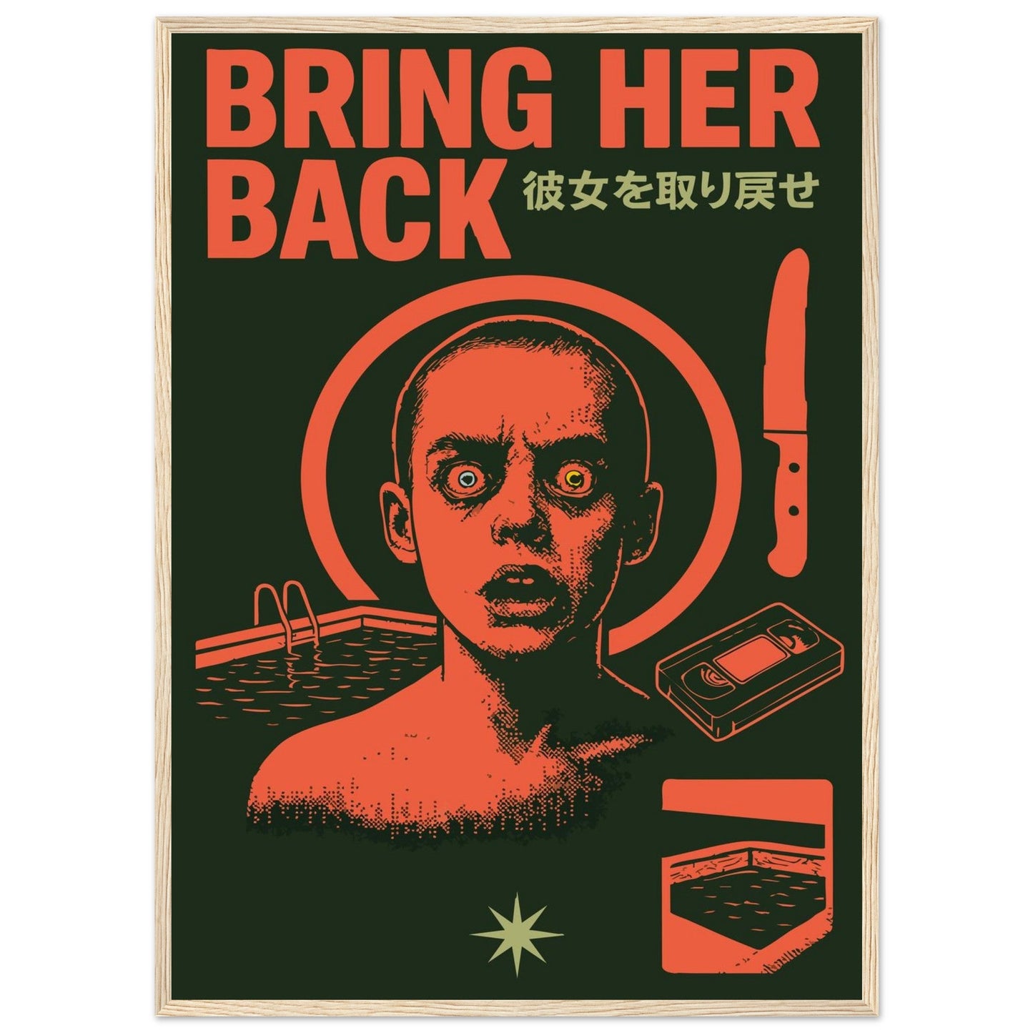 BRING HER BACK - Premium Matte Paper Wooden Framed Poster