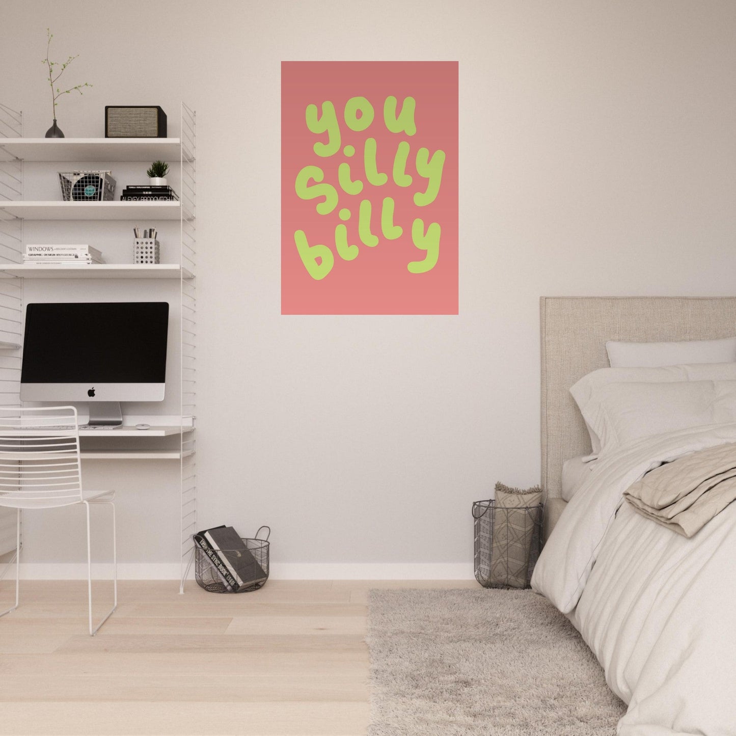 Sign 'You Silly Billy' - Premium Matte Paper Poster