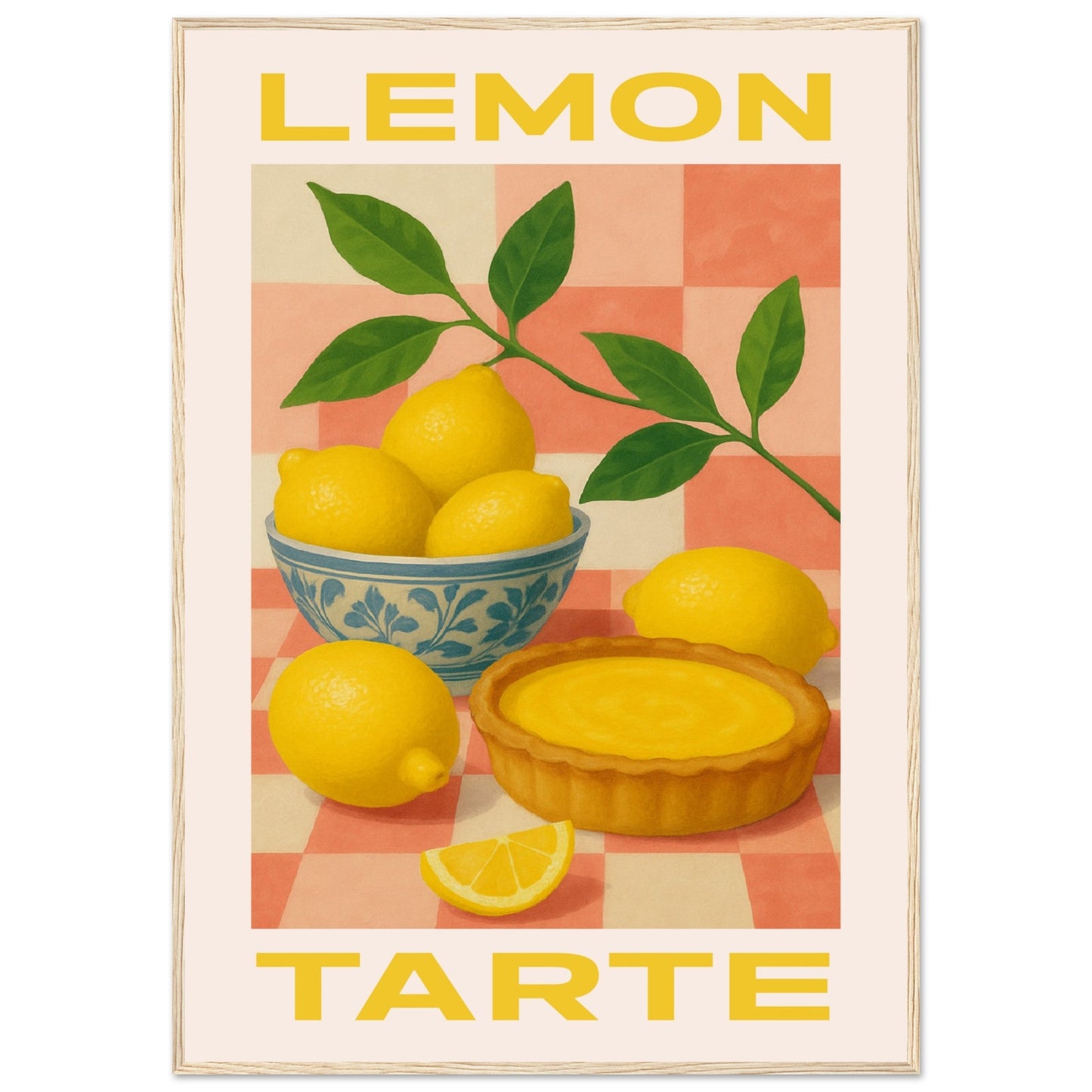 Fruity 'Lemon Tarte'  - Premium Matte Paper Wooden Framed Poster