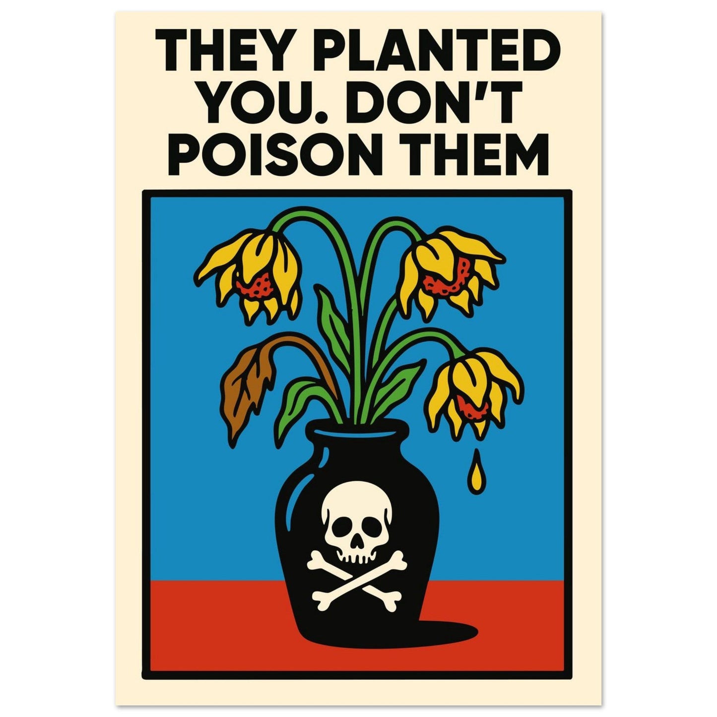 DON'T DO IT - Premium Matte Paper Poster