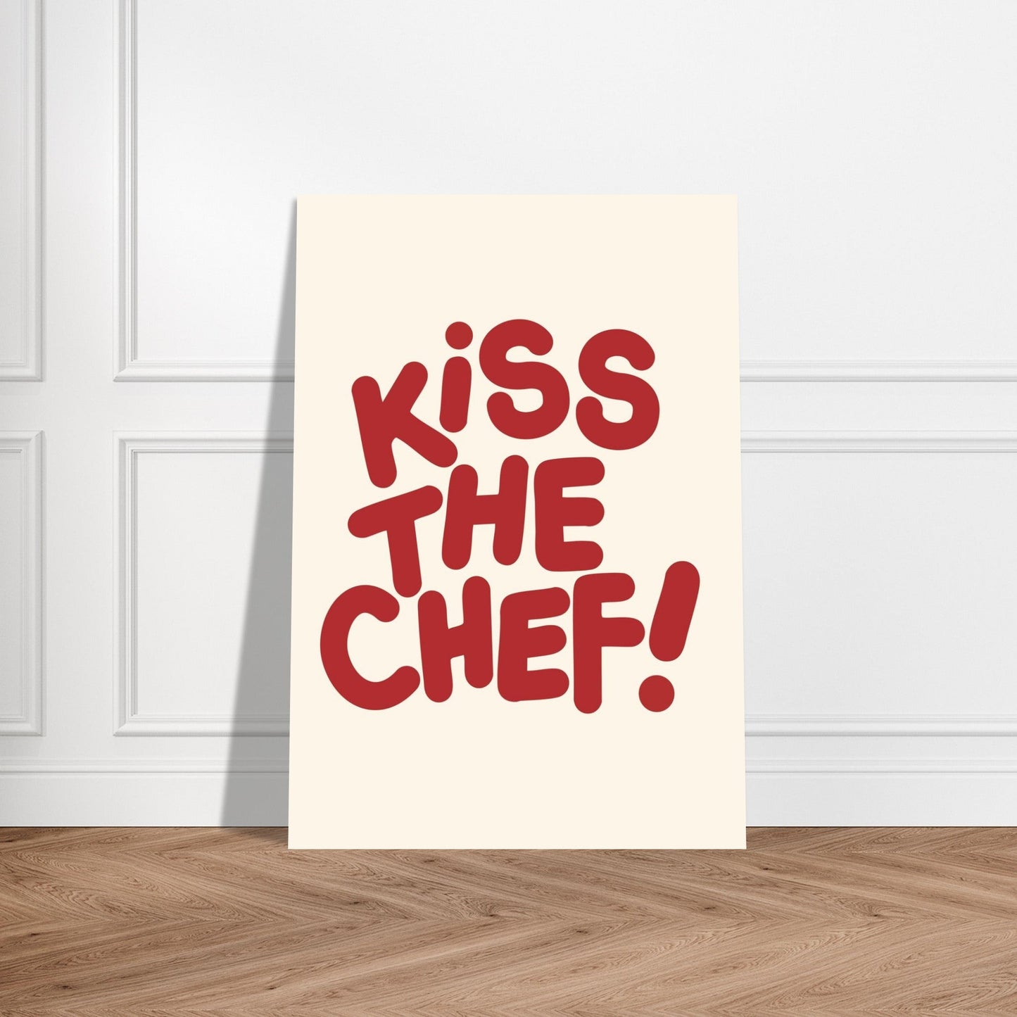 Sign 'Kiss The Chef!' - Premium Matte Paper Poster