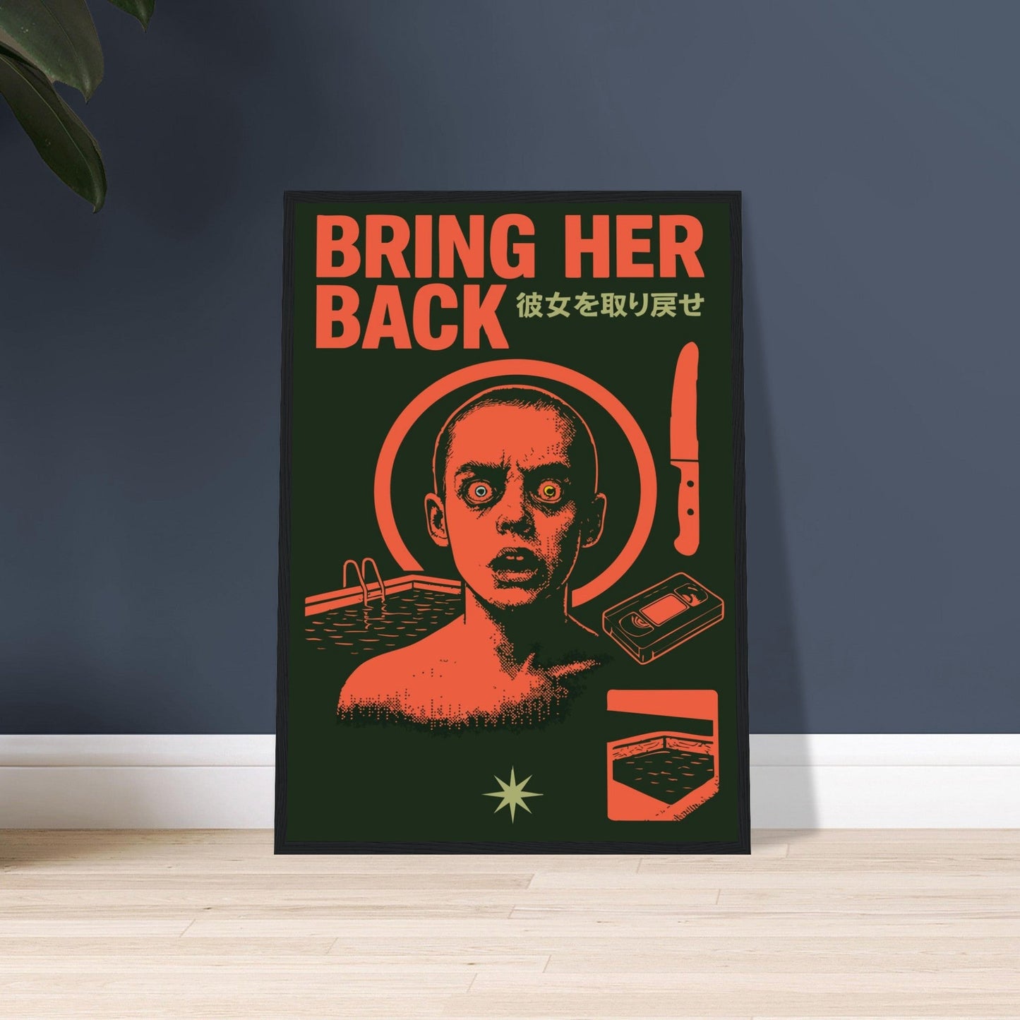 BRING HER BACK - Premium Matte Paper Wooden Framed Poster