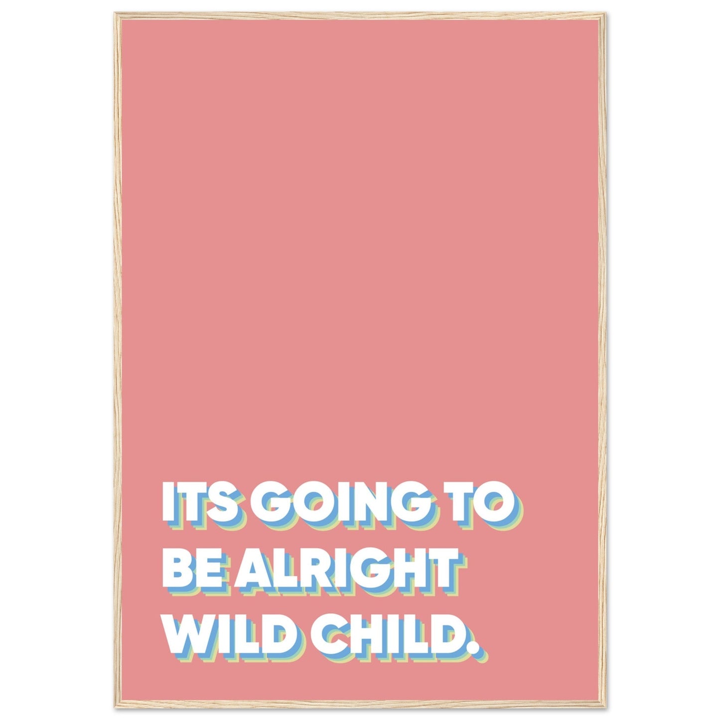 Sign 'Wild Child' - Premium Matte Paper Wooden Framed Poster