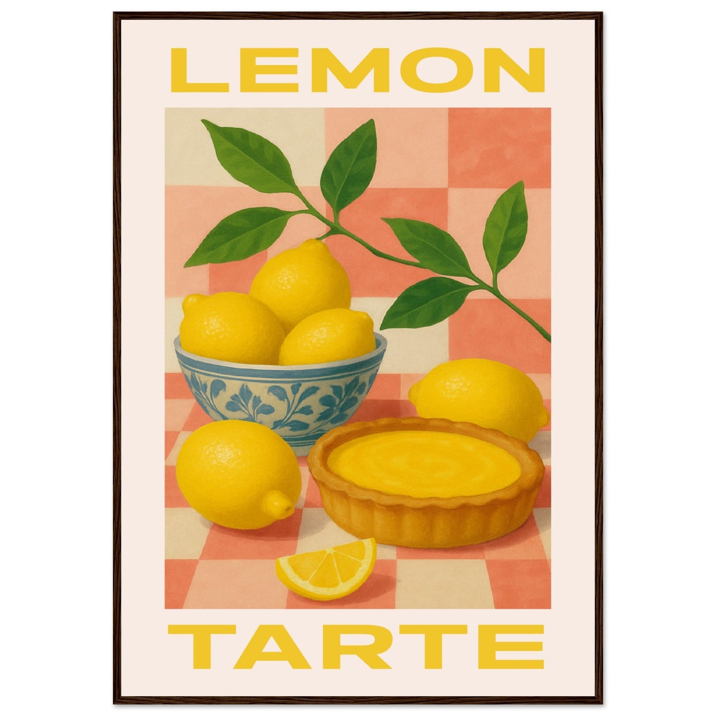 Fruity 'Lemon Tarte'  - Premium Matte Paper Wooden Framed Poster