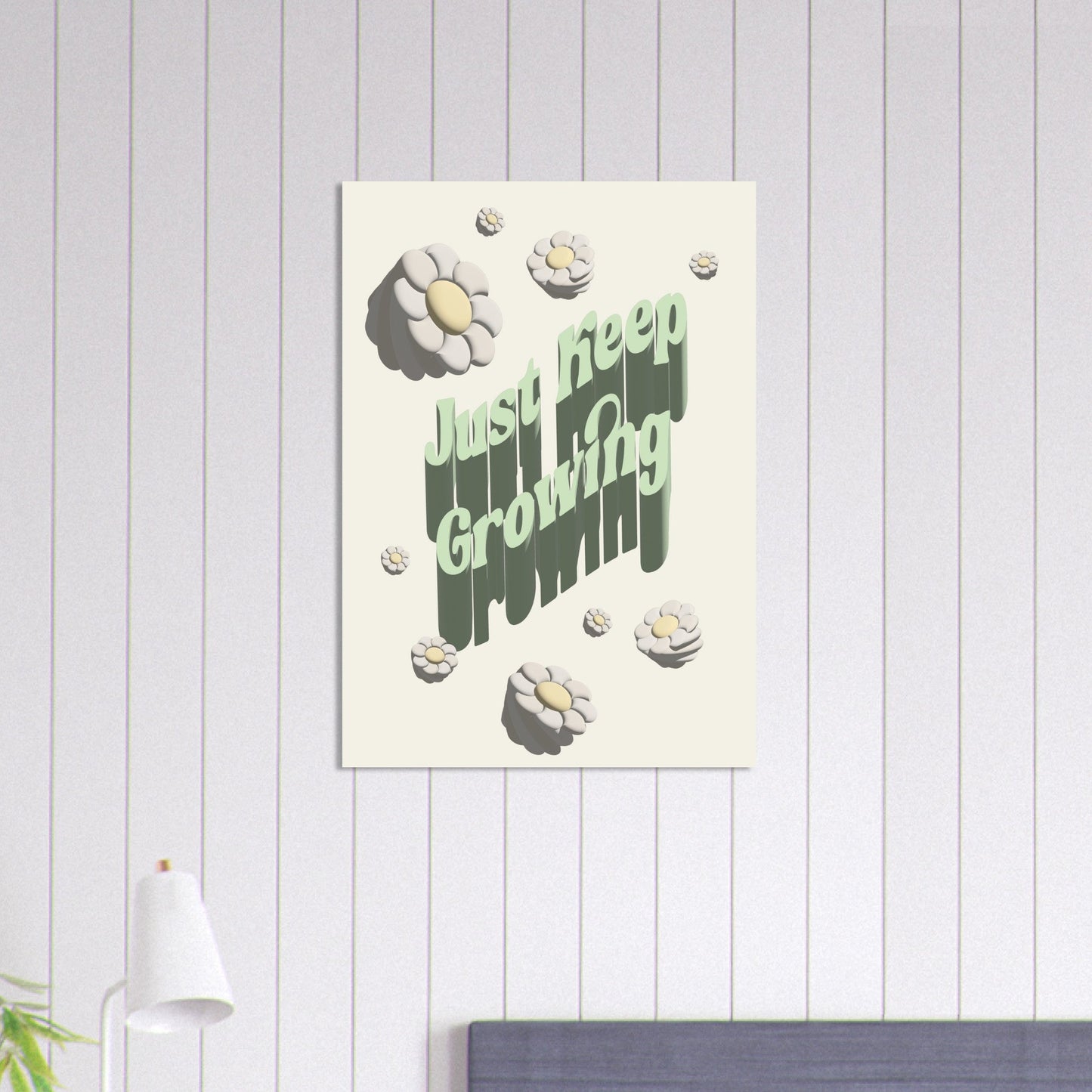 Sign 'Just Keep Growing' - Premium Matte Paper Poster