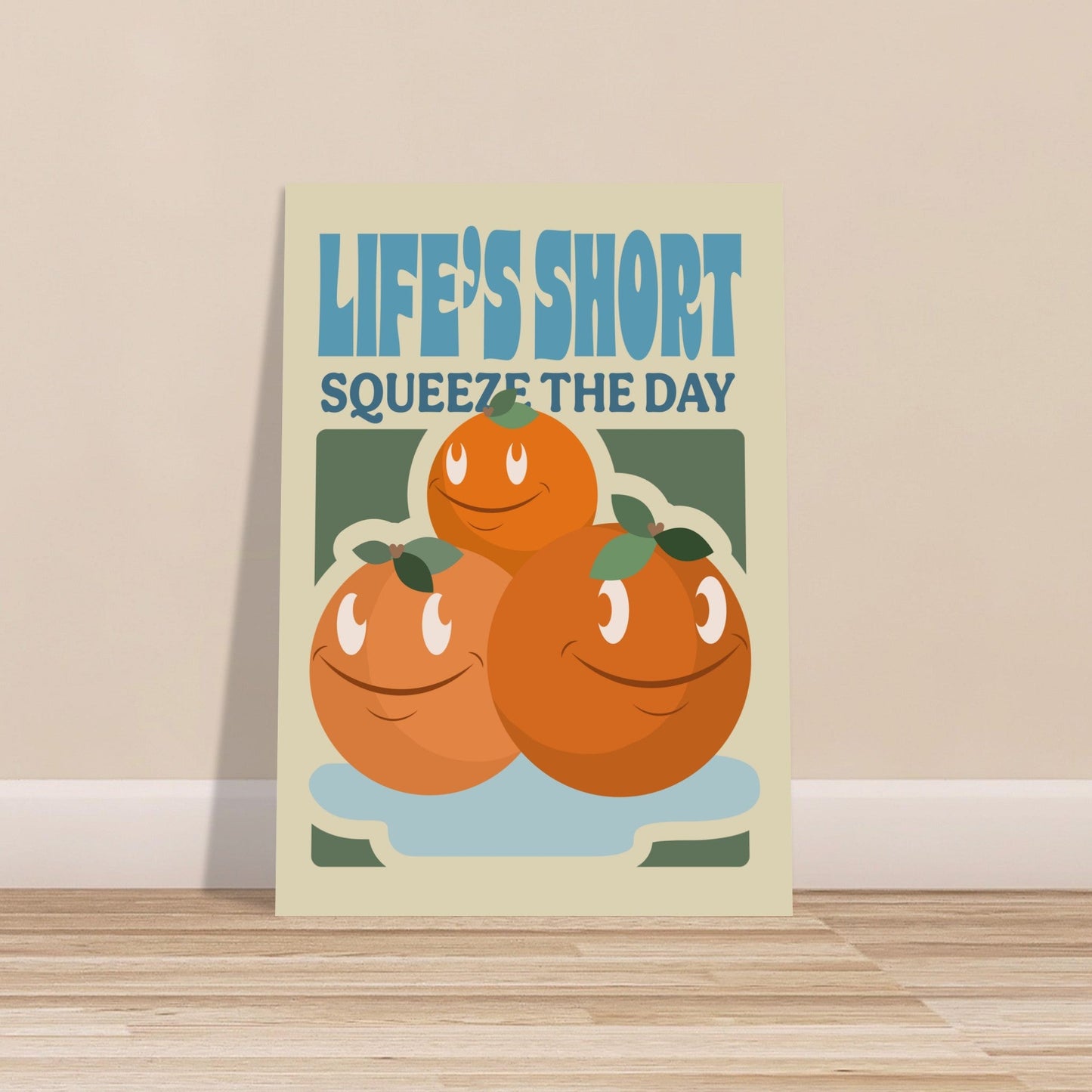 Fruity 'Squeeze The Day' - Premium Matte Paper Poster