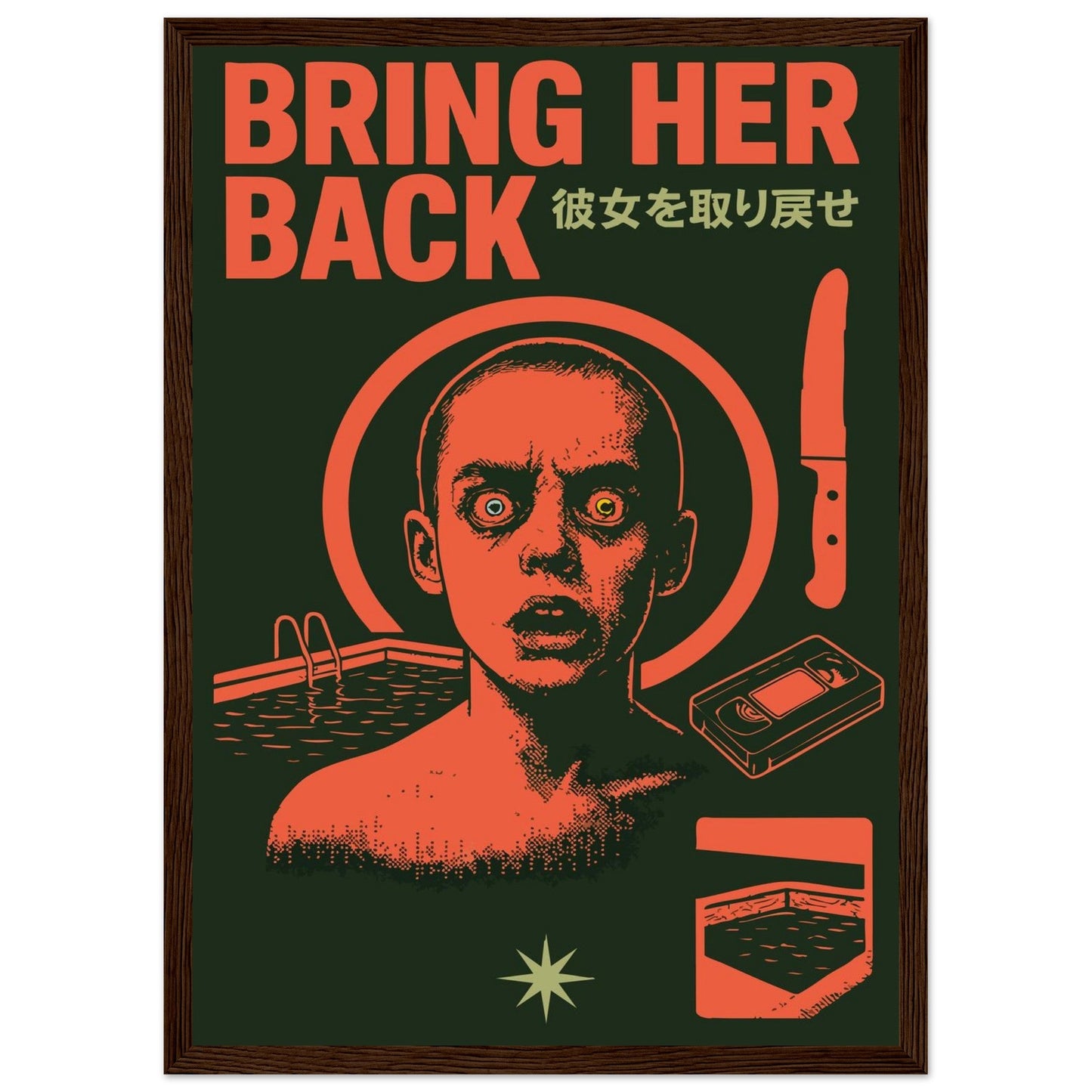 BRING HER BACK - Premium Matte Paper Wooden Framed Poster